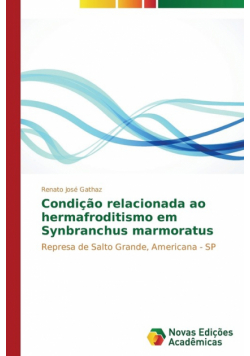 Condição relacionada ao hermafroditismo em Synbranchus marmoratus