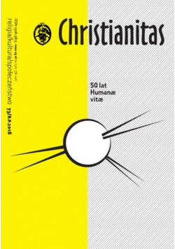 Christianitas nr 73 / 2018 50 lat Humanae vitae