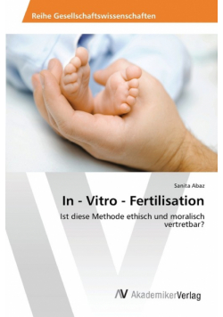 In - Vitro - Fertilisation
