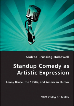 Standup Comedy as Artistic Expression