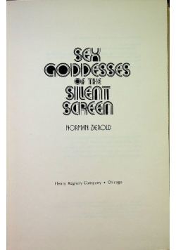Sex Goddesses of the Silent Screen