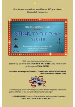 Chicken Doodle Soup Presents . . . Stick to the Funny Stuff!!!