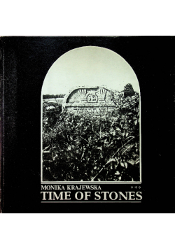 Time of stones