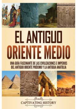 El antiguo Oriente Medio