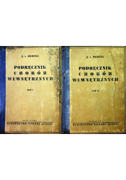 Podręcznik chorób wewnętrznych tom 1 i 2  1927 r.