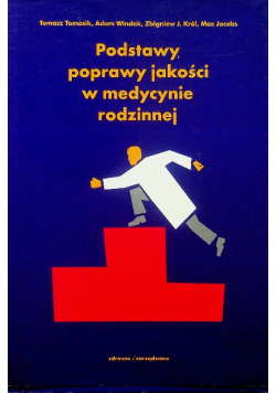 Podstawy poprawnej jakości w medycynie rodzinnej