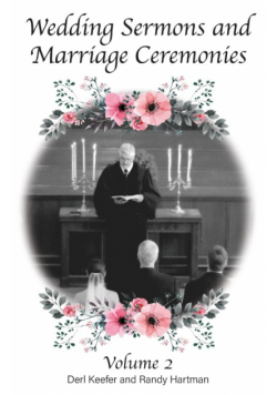 Wedding Sermons & Marriage Ceremonies Vol 2