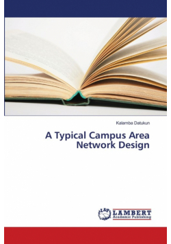 A Typical Campus Area Network Design