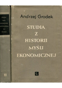 Studia z historii myśli ekonomicznej tom I