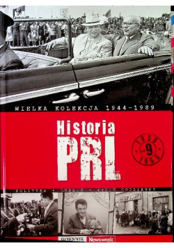 Wielka kolekcja 1944 1989 Historia PRL Tom 9