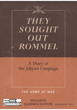They Sought Out Rommel