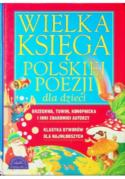 Wielka Księga polskiej poezji dla dzieci