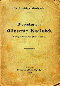 Wincent Kadłubek 1917 r.