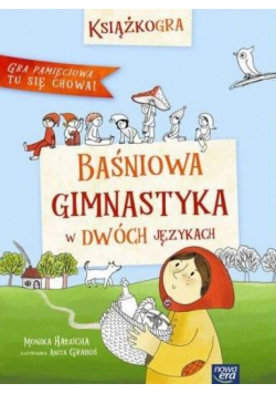Książkogra. Baśniowa gimnastyka w dwóch językach