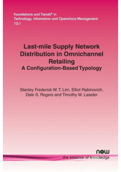Last-mile Supply Network Distribution in Omnichannel Retailing