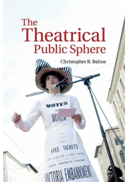 The Theatrical Public Sphere