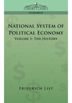 National System of Political Economy - Volume 1