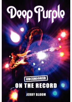 Deep Purple - Uncensored on the Record