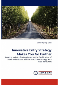 Innovative Entry Strategy Makes You Go Further