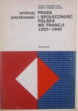 Prasa i społeczność polska we Francji 1920 1940