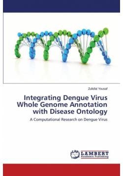 Integrating Dengue Virus Whole Genome Annotation with Disease Ontology