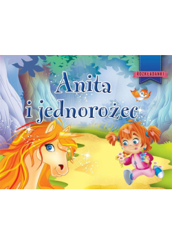 Anita i jednorożec