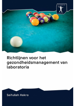 Richtlijnen voor het gezondheidsmanagement van laboratoria
