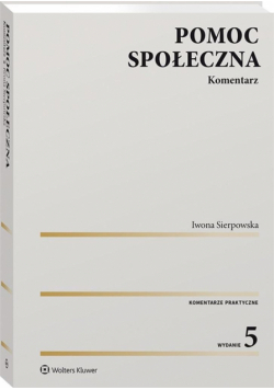 Pomoc społeczna. Komentarz