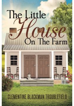 The Little House On The Farm