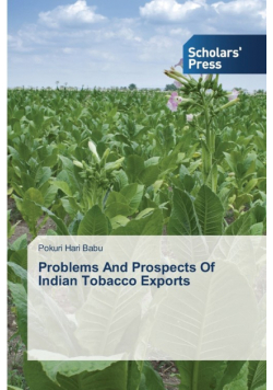 Problems And Prospects Of Indian Tobacco Exports
