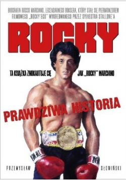 Rocky Biografia legendarnego boksera