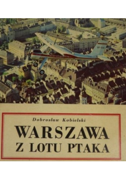 Warszawa z lotu ptaka