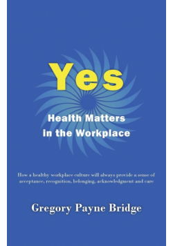 Yes, Health Matters in the Workplace