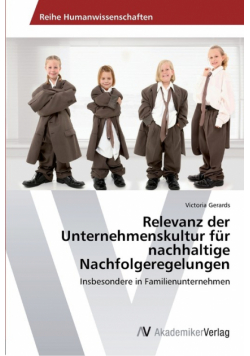Relevanz der Unternehmenskultur für nachhaltige Nachfolgeregelungen