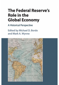The Federal Reserve's Role in the Global Economy