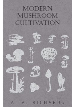 Modern Mushroom Cultivation