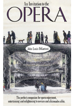 An Invitation to the Opera