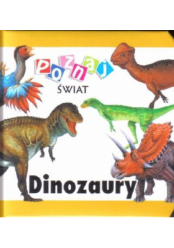 Poznaj świat - Dinozaury LIWONA