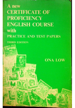 A new certificate of proficiency english course with practice and test papers