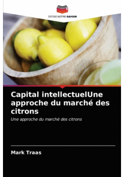 Capital intellectuelUne approche du marché des citrons