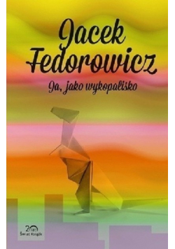 Ja jako wykopalisko