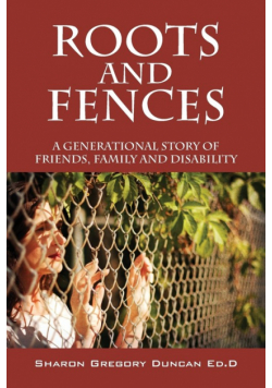 Roots and Fences