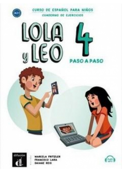 Lola y Leo 4 paso a paso zeszyt ćwiczeń