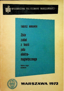 Zbiór zadań z teorii pola elektromagnetycznego