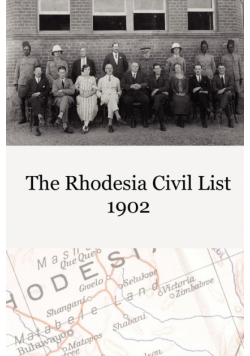 The Rhodesia Civil Service List 1902