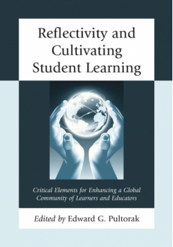 Reflectivity and Cultivating Student Learning