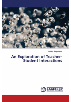 An Exploration of Teacher-Student Interactions