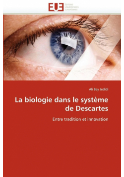 La biologie dans le système de descartes