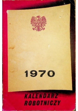 Kalendarz robotniczy 1970