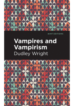 Vampires and Vampirism